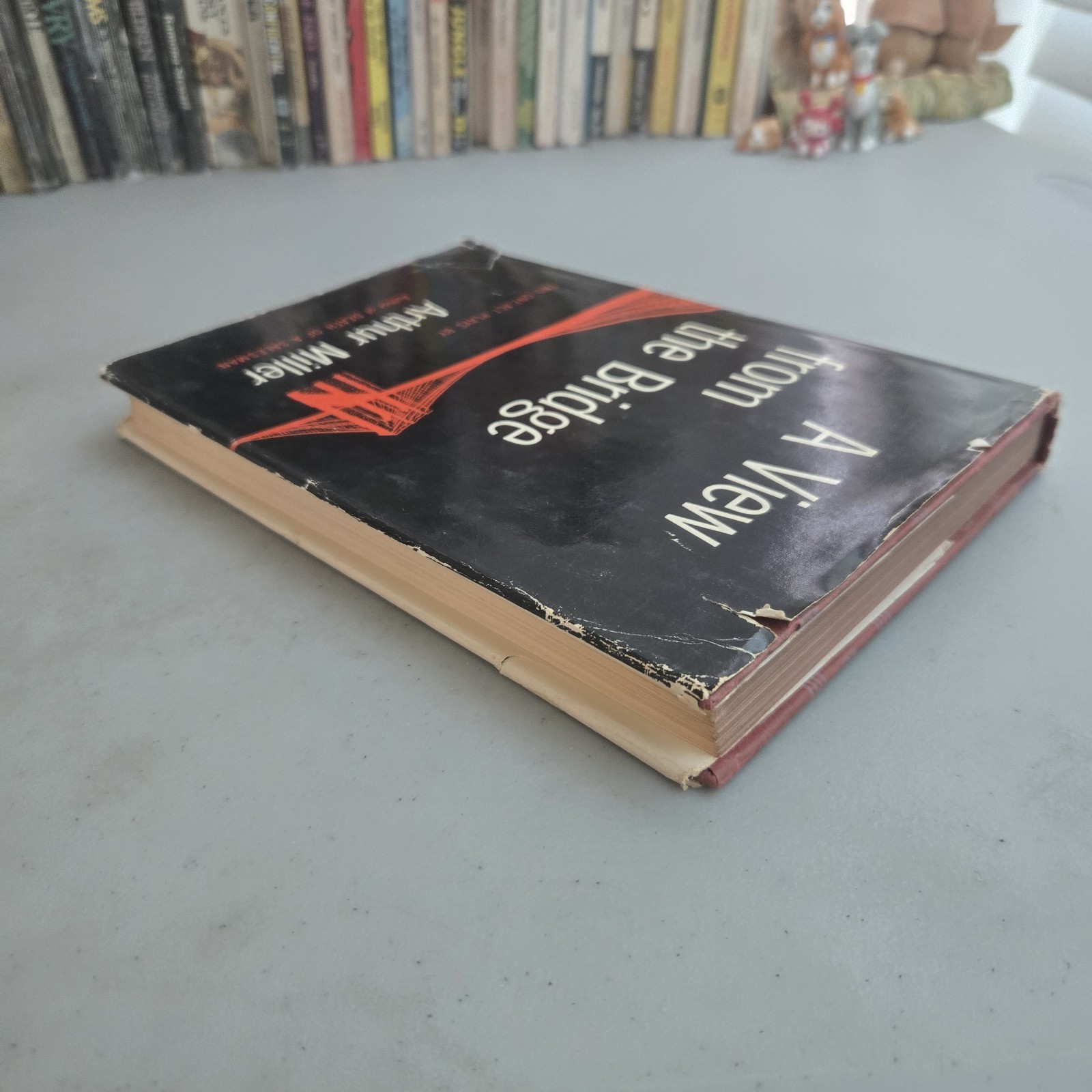 Arthur MILLER / A View From The Bridge Two One-Act Plays 1st Edition 1955 HCDJ