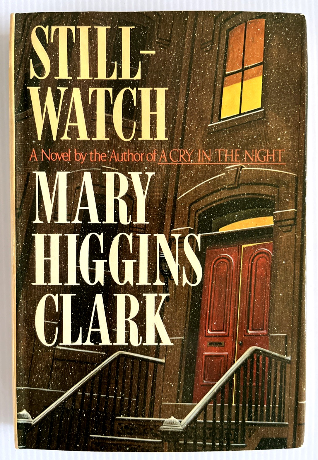 Mary Higgins Clark – Still-Watch Hardcover 1st Edition 1984 with DJ