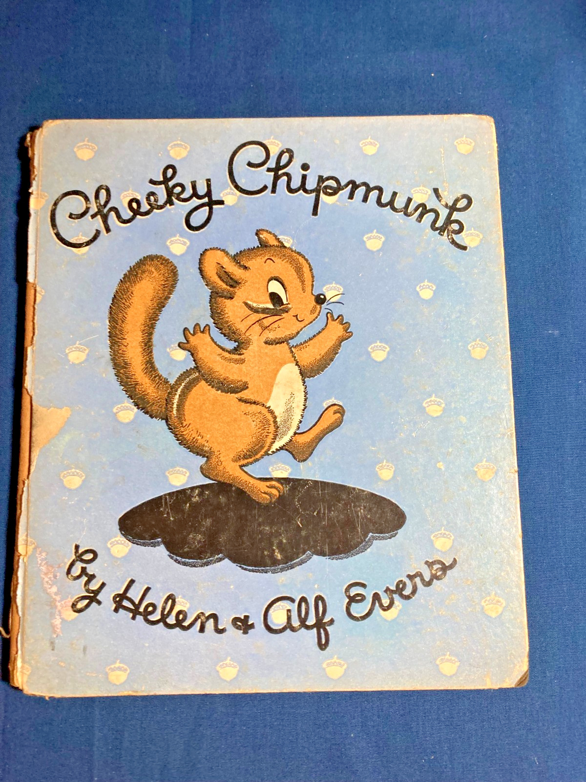 Vintage Rand McNally 1946 printing of Cheeky Chipmunk by Helen and Alf Evers