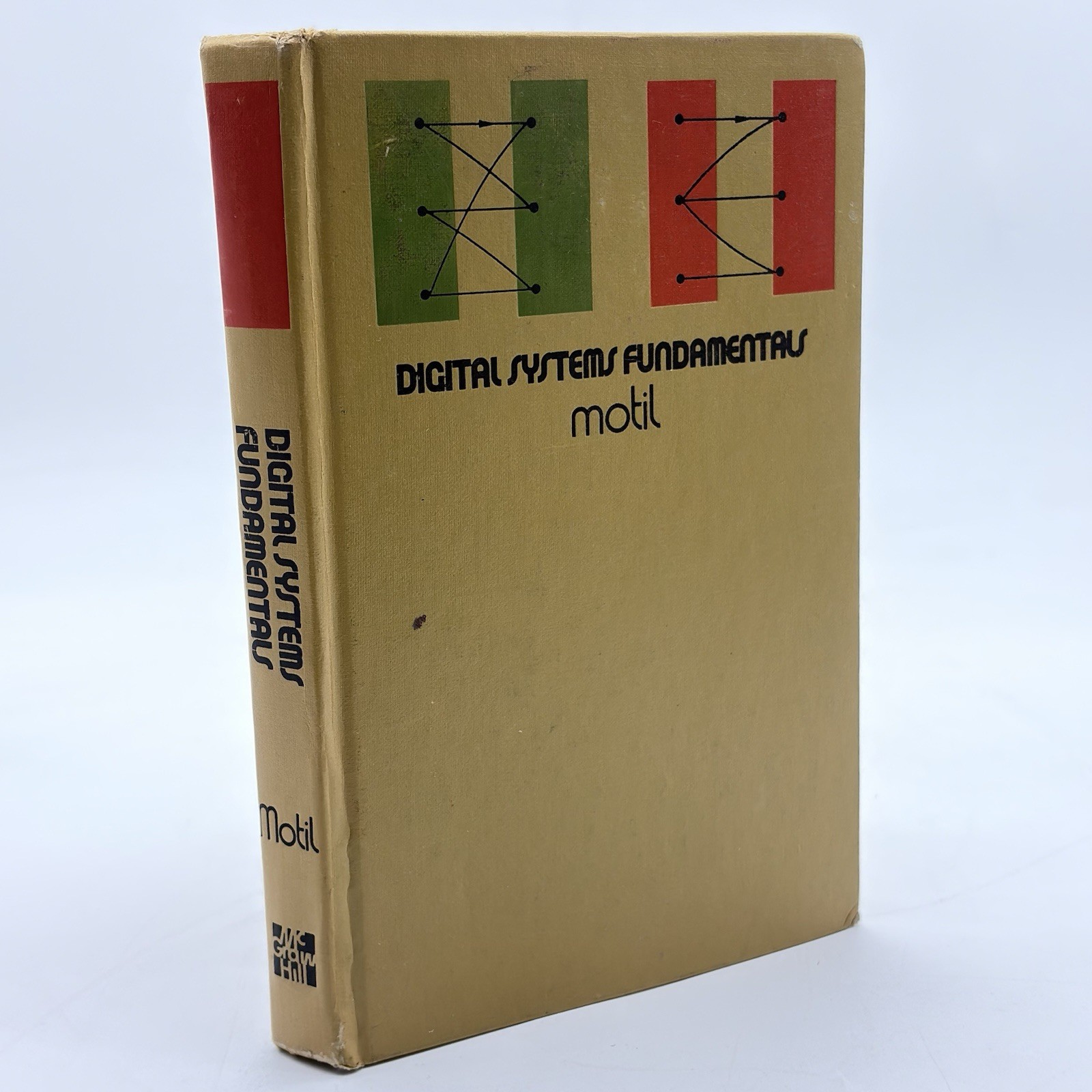 RARE Digital Systems Fundamentals 1972 John M. Motil Hardcover