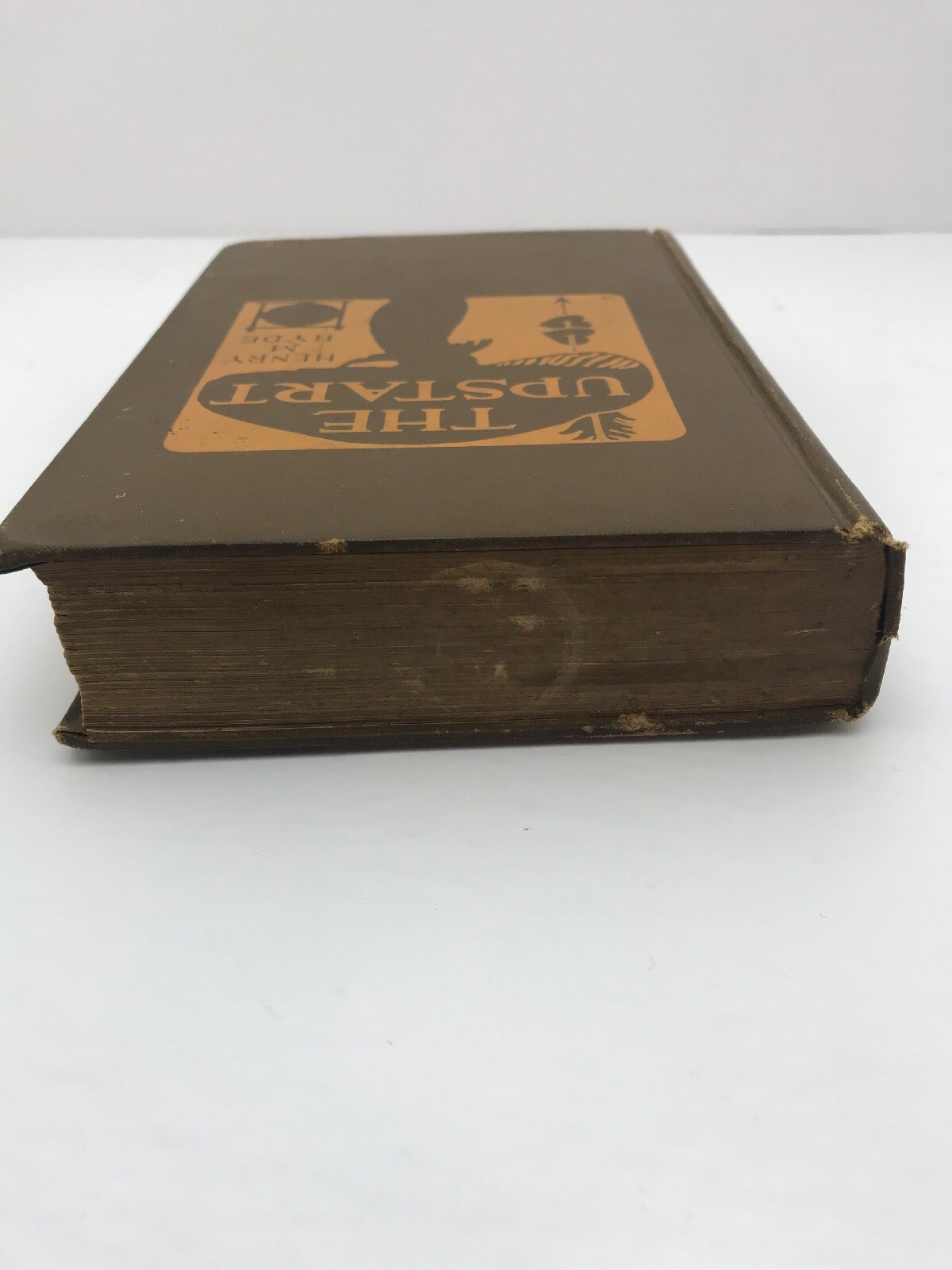 The Upstart by Henry M. Hyde 1906 New York The Century Company