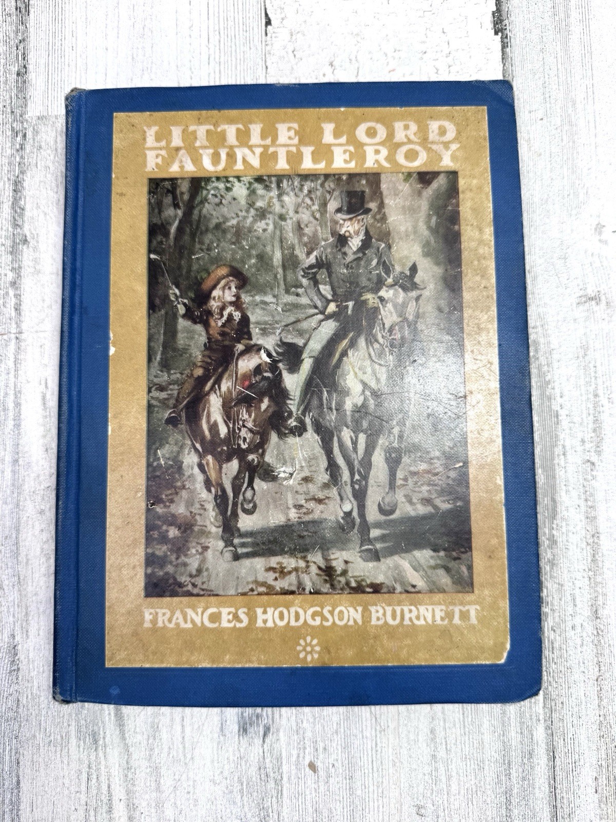 Little Lord Fauntleroy 1913 Scribner Illustrated Blue Cloth Hardcover Children’s