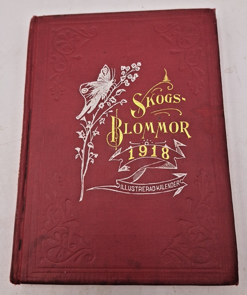 Skogsblommor Illustrerad Kalender Rare Swedish Book 1918 Sweden Scandinavia