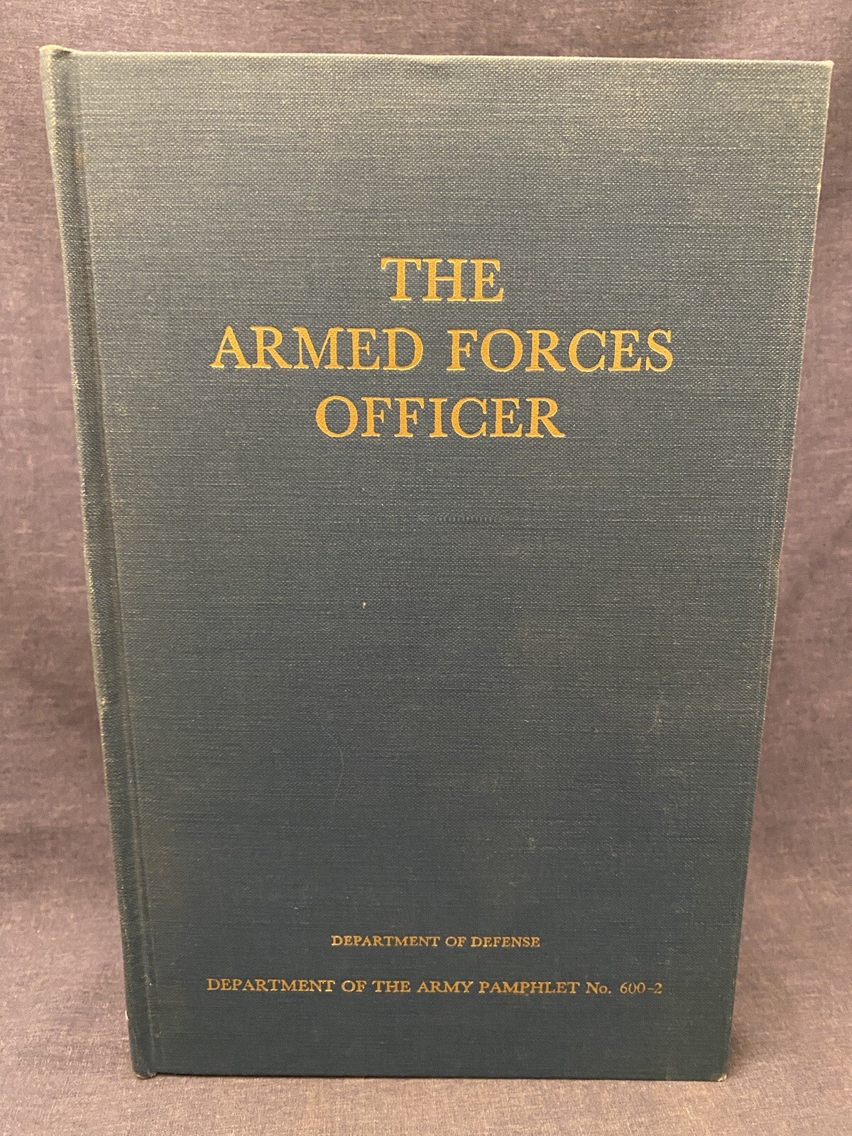 1950 Vtg Military Book „The Armed Forces Officer“ Department of Defense DOD HC