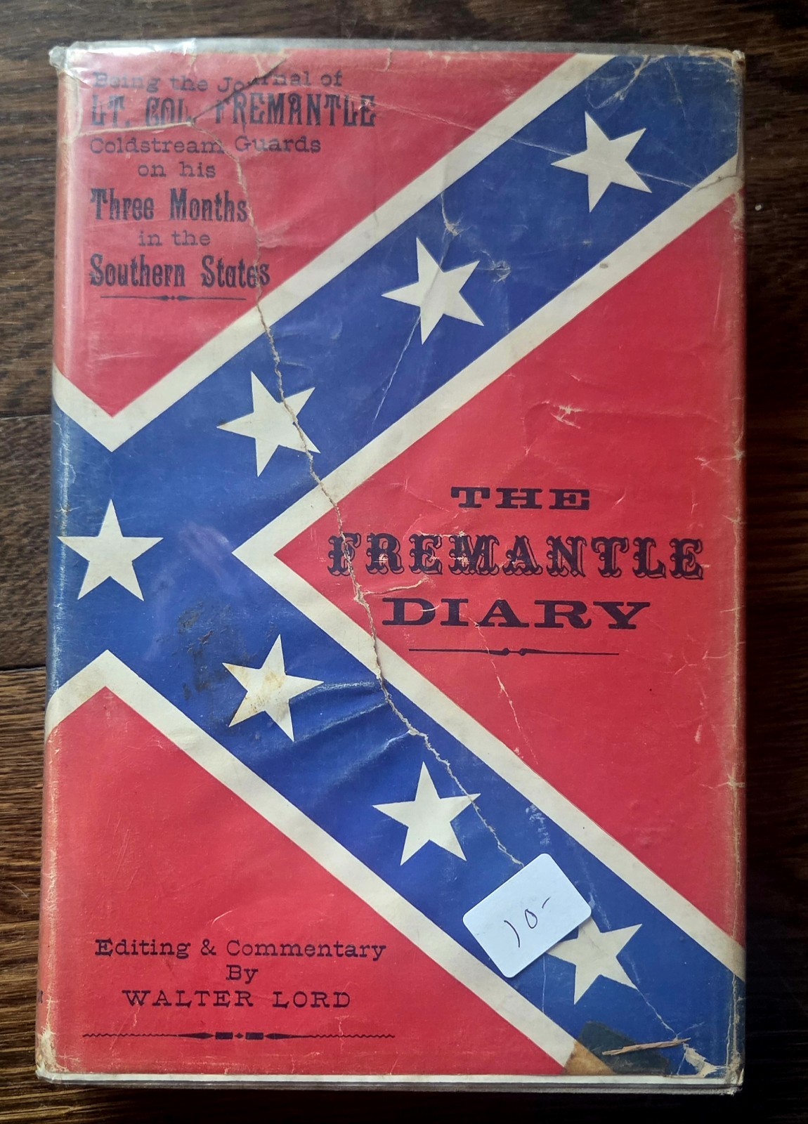 ?The Fremantle Diary Walter Lord 1st Edition 1954 Hardcover DJLaminated Civil Wa