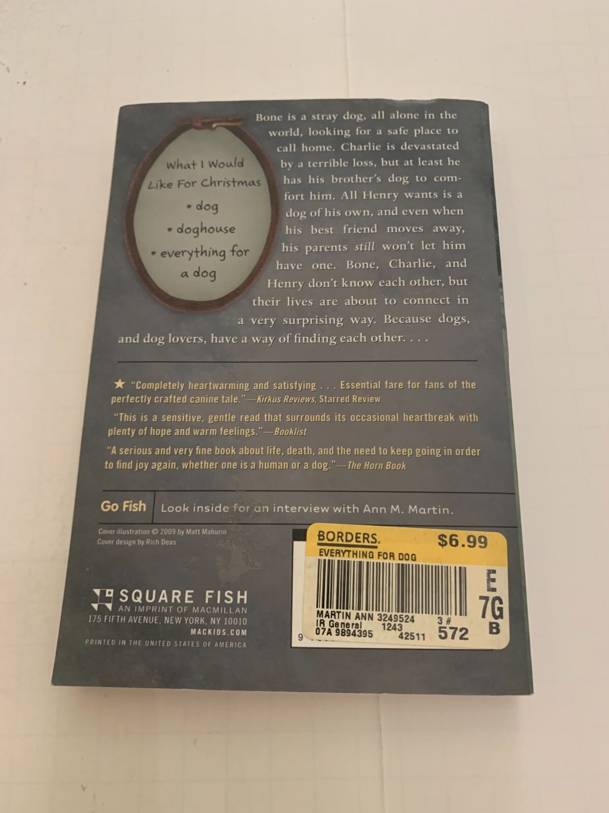 2011 Everything For A Dog by Ann M. Martin Softcover