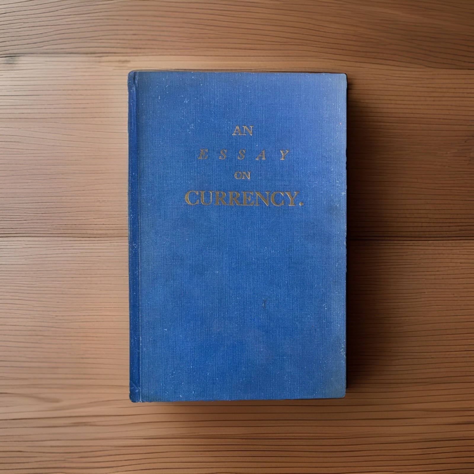 Colonial American Economics ~ An Essay on Currency ~ 1734 Facsimile ~ Signed Ltd