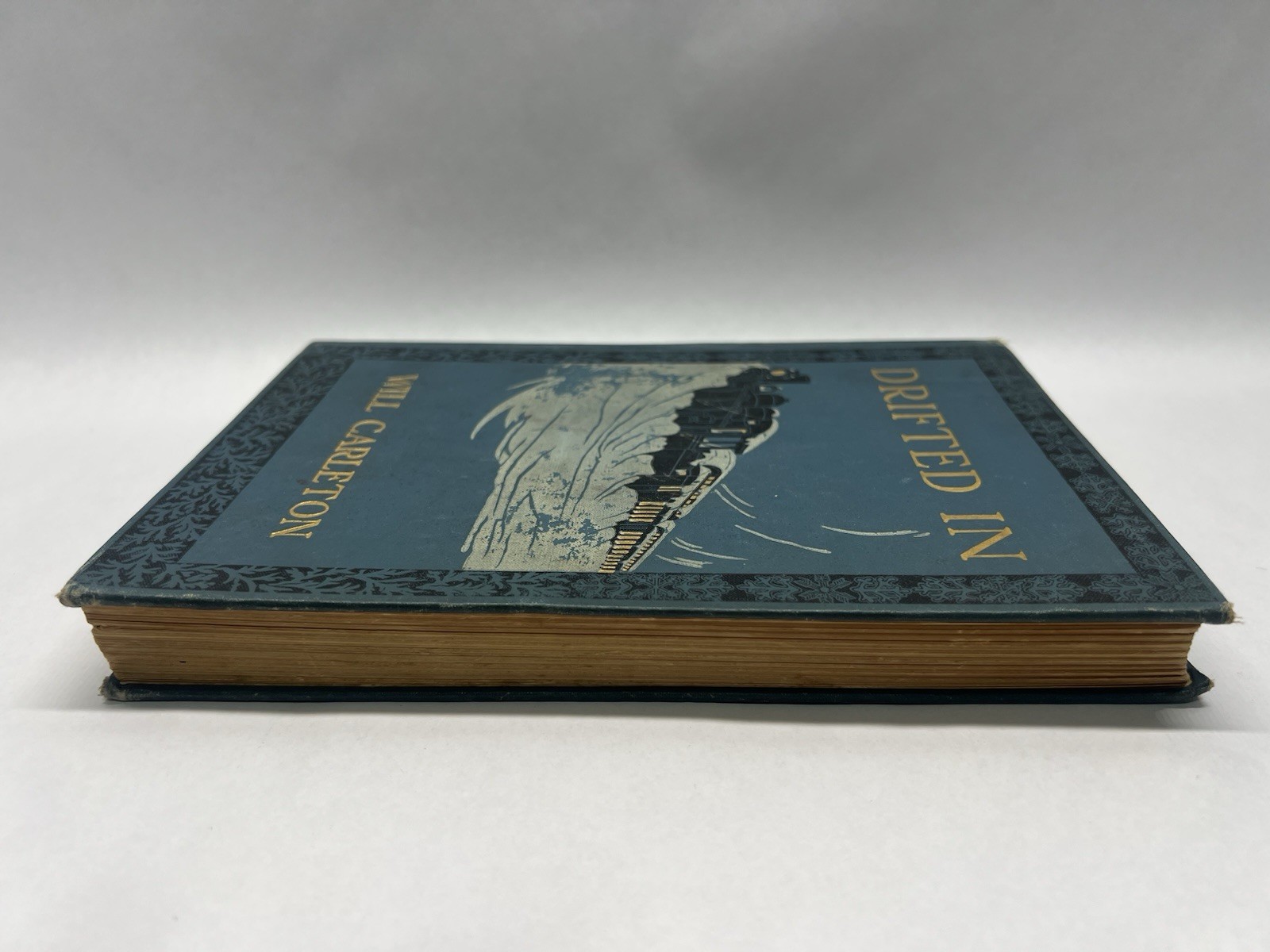 „WILL CARLETON-SIGNED HARDBOUND BOOK „“DRIFTED IN““ (20TH CENTURY POET)“