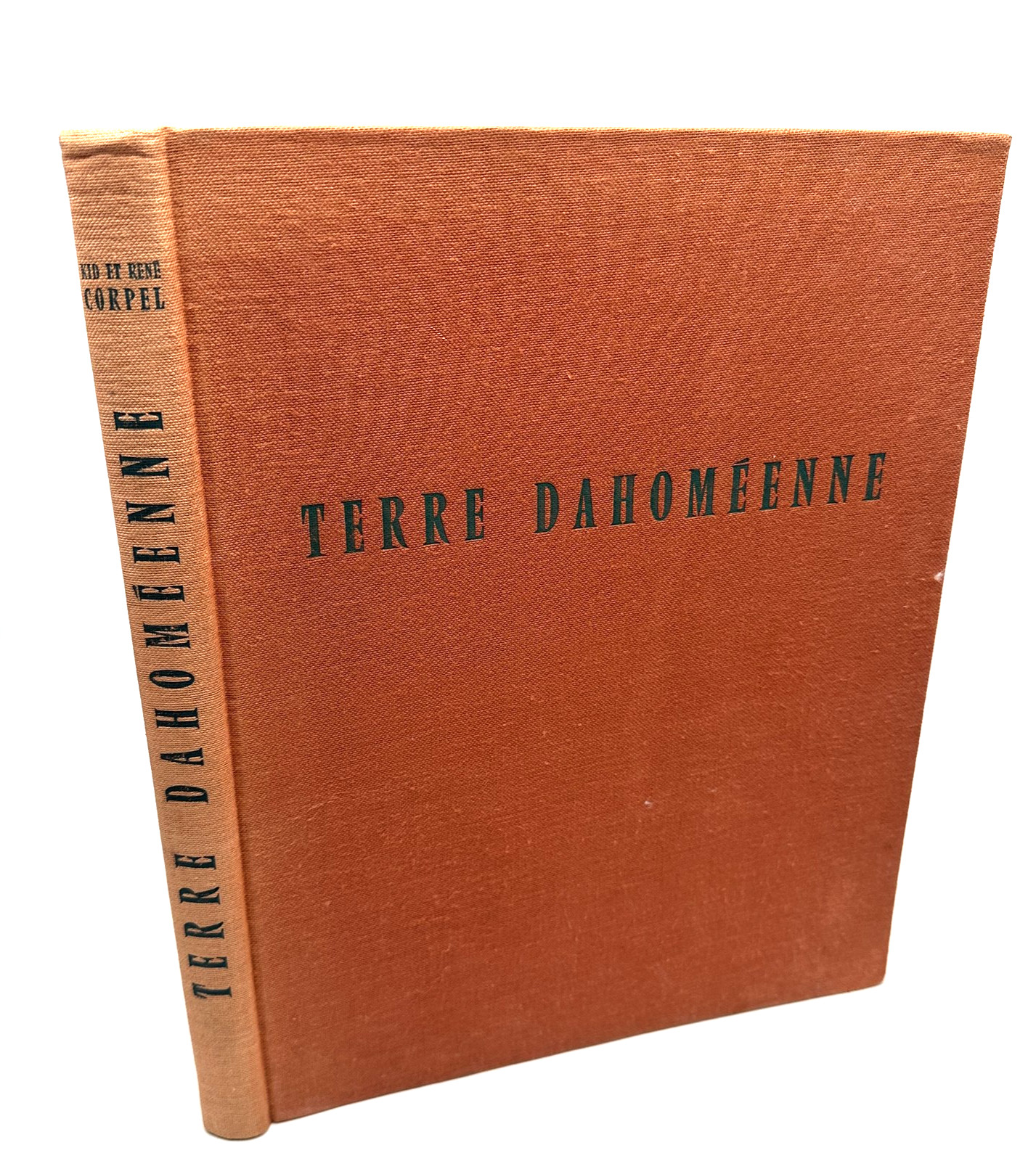 Terre Dahoméenne 1961 Kid & René Corpel Hardcover French Africa History Photo