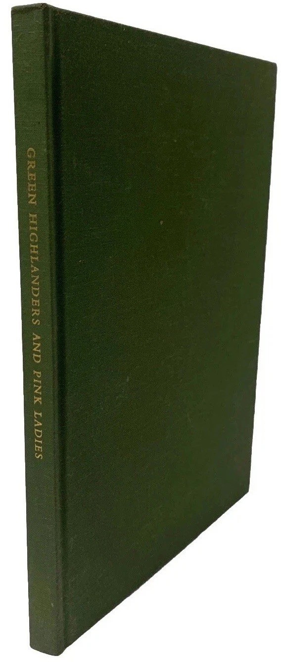 Green Highlanders and Pink Ladies Dana S Lamb Signed 1971 Fly Fishing Book