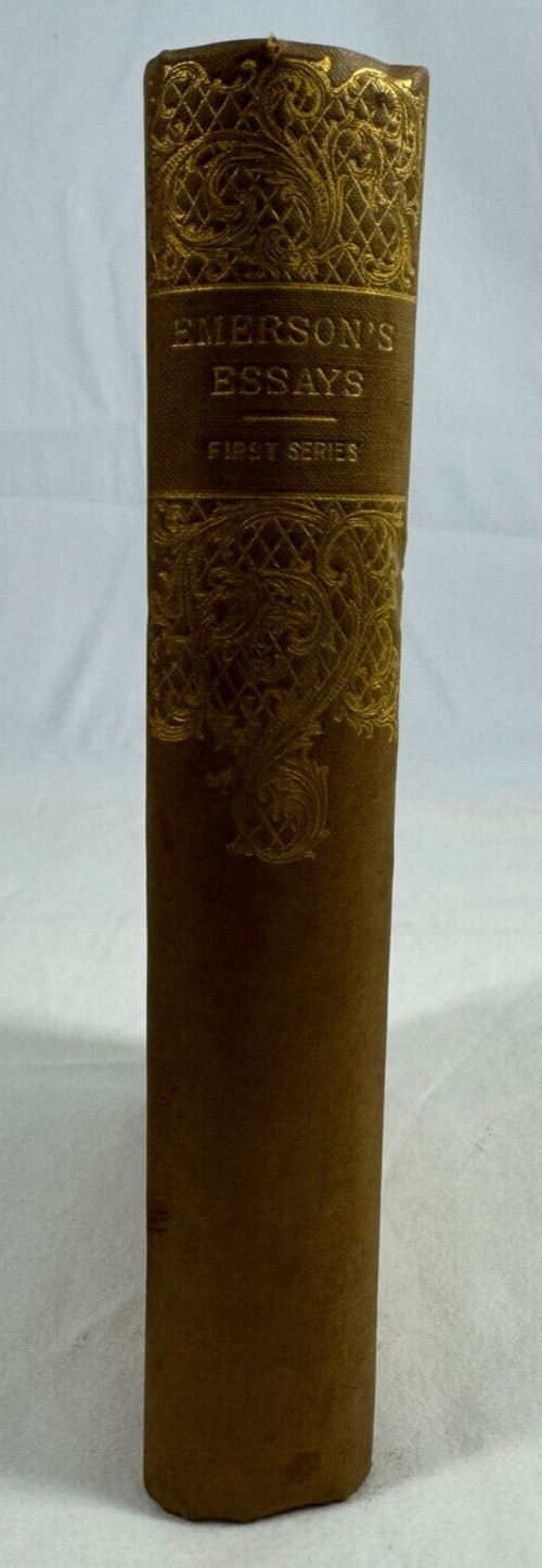 Emerson’s Essays First Series By Ralph Waldo Emerson International Book Co 1890s