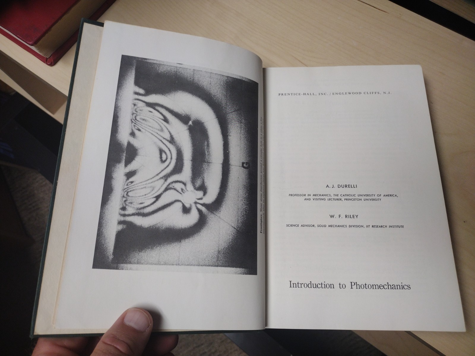 Introduction to Photomechanics A.J. Durelli W.F. Riley 1965 Prentice-Hall 402pgs
