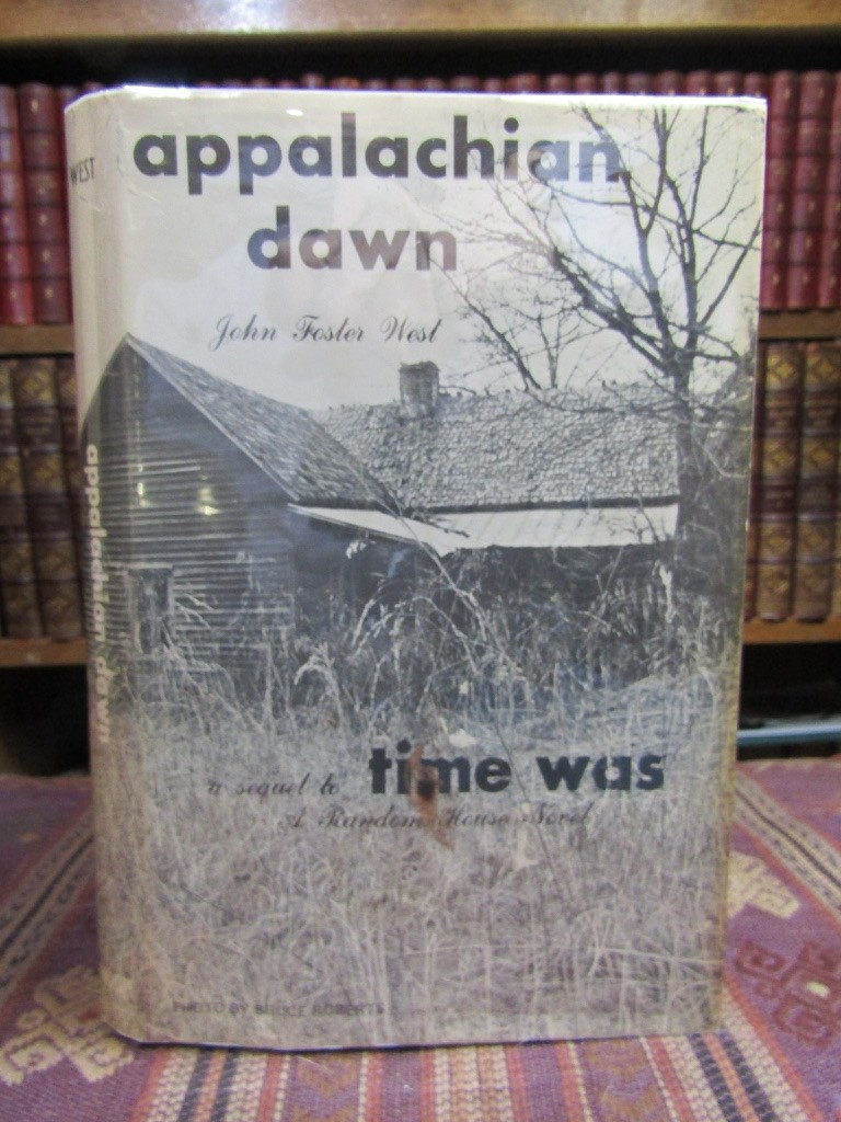1973 West APPALACHIAN DAWN Wilkes County North Carolina Author SIGNED 1st HC/DJ