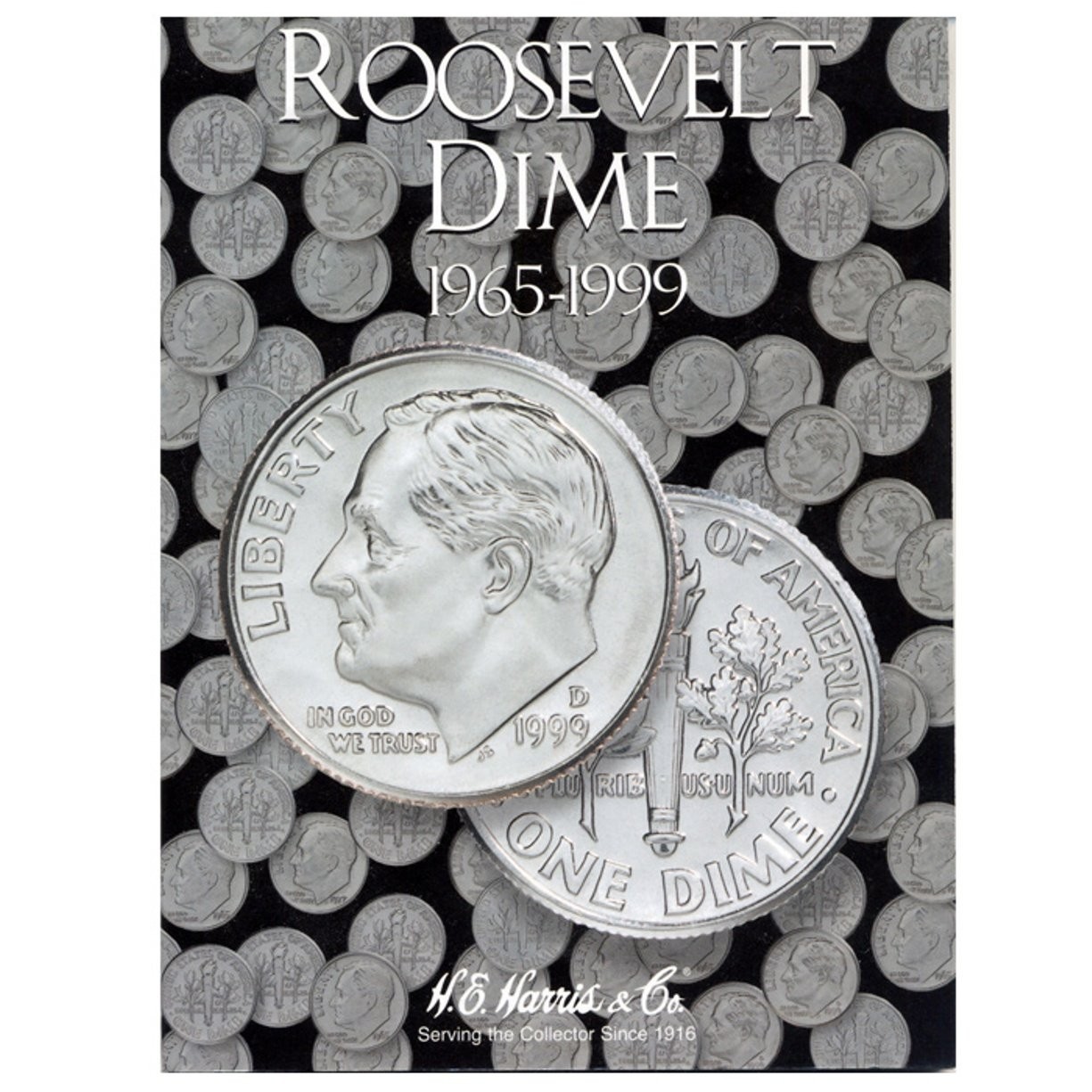 Roosevelt Dime Folder 1965-1999 by H.E Harris