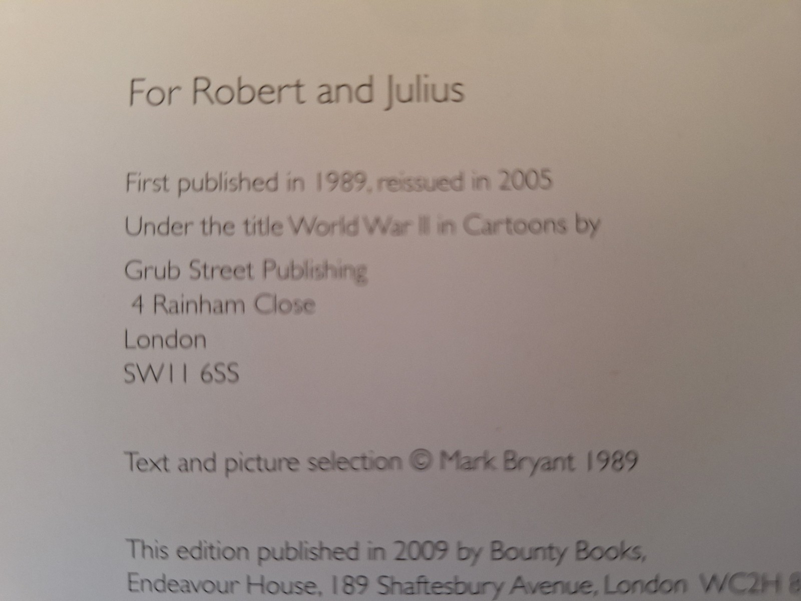 World War ll in Cartoons – Mark Bryant ~ Hardback ~ c1989 Grub Street Publishing