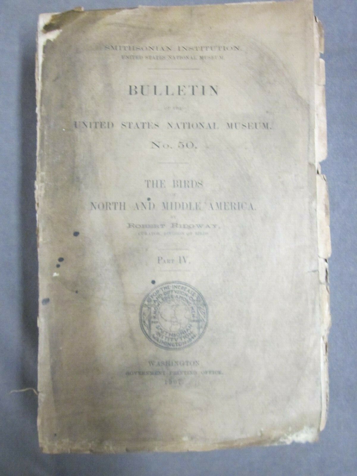 Smithsonian Institution Bulletin No. 50 Part IV 1907 North America Birds