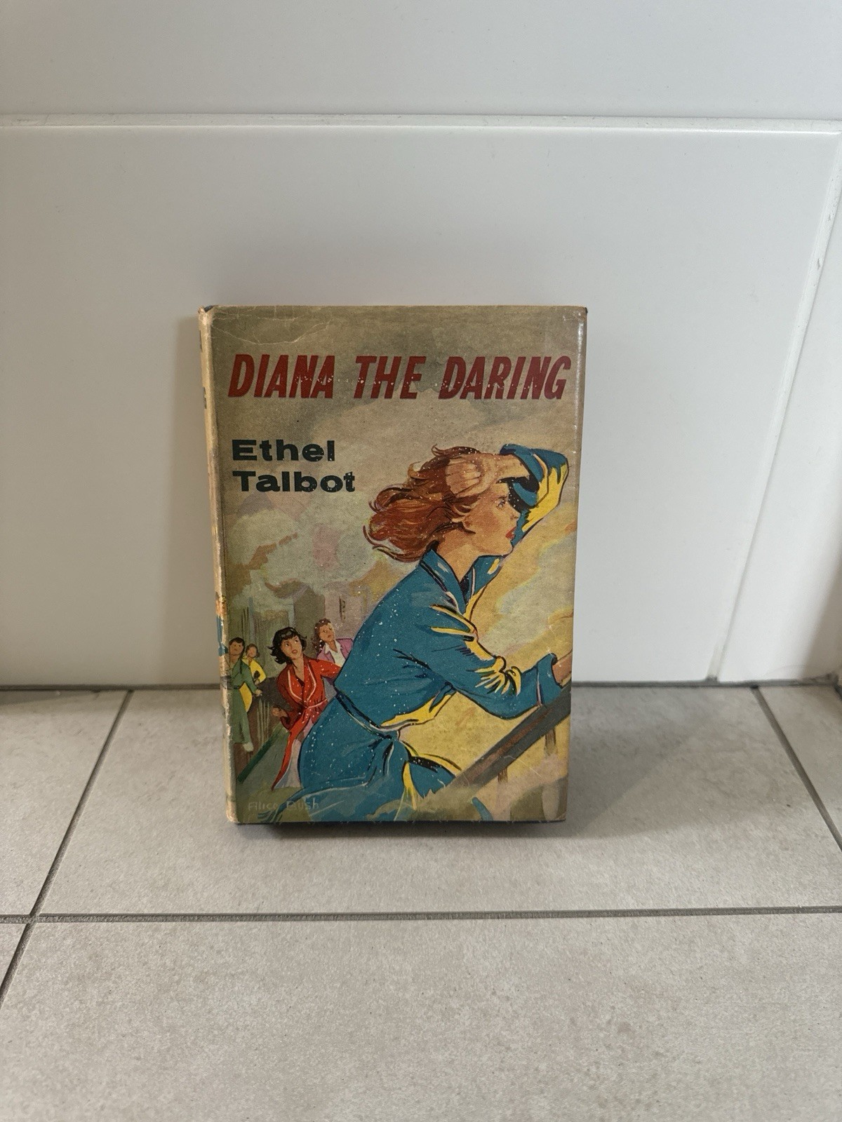 Vintage Diana The Daring by Ethel Talbot 1960 First Edition with Dust Jacket HB