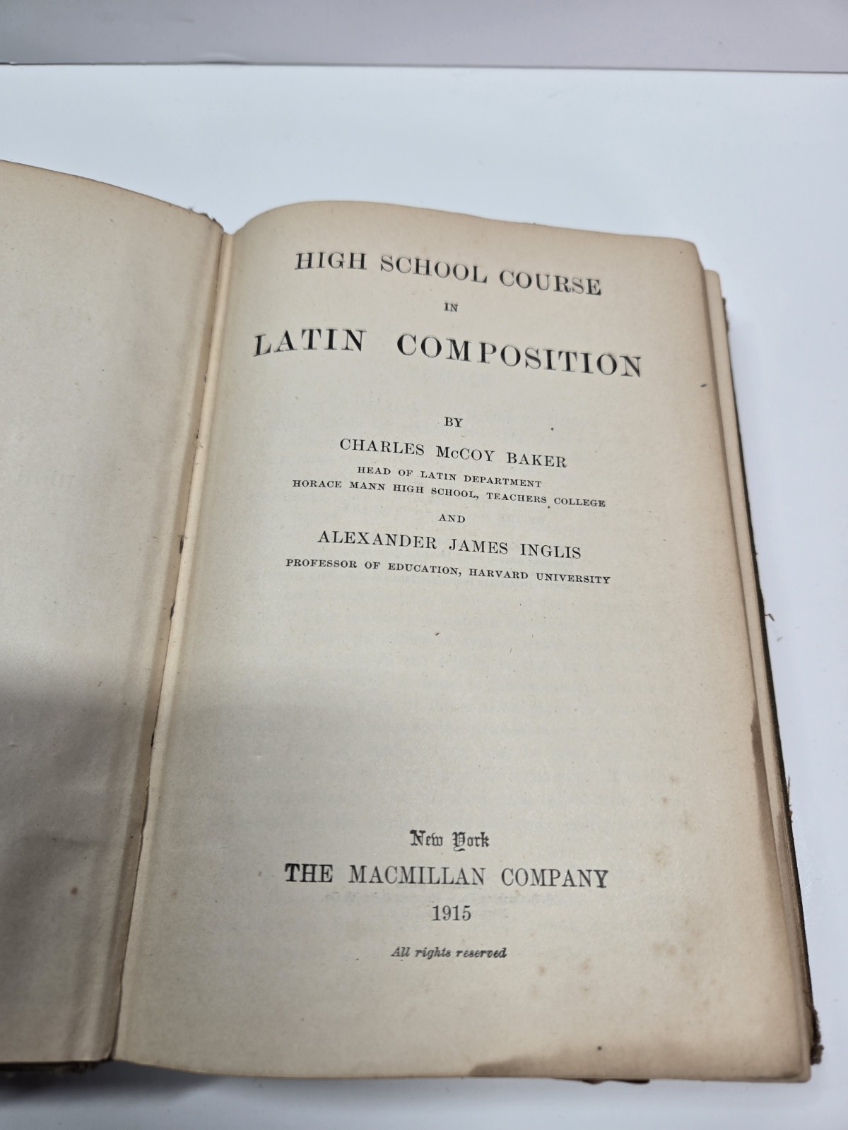 High School Course in Latin Composition by Baker and Inglis 1915 hardcover