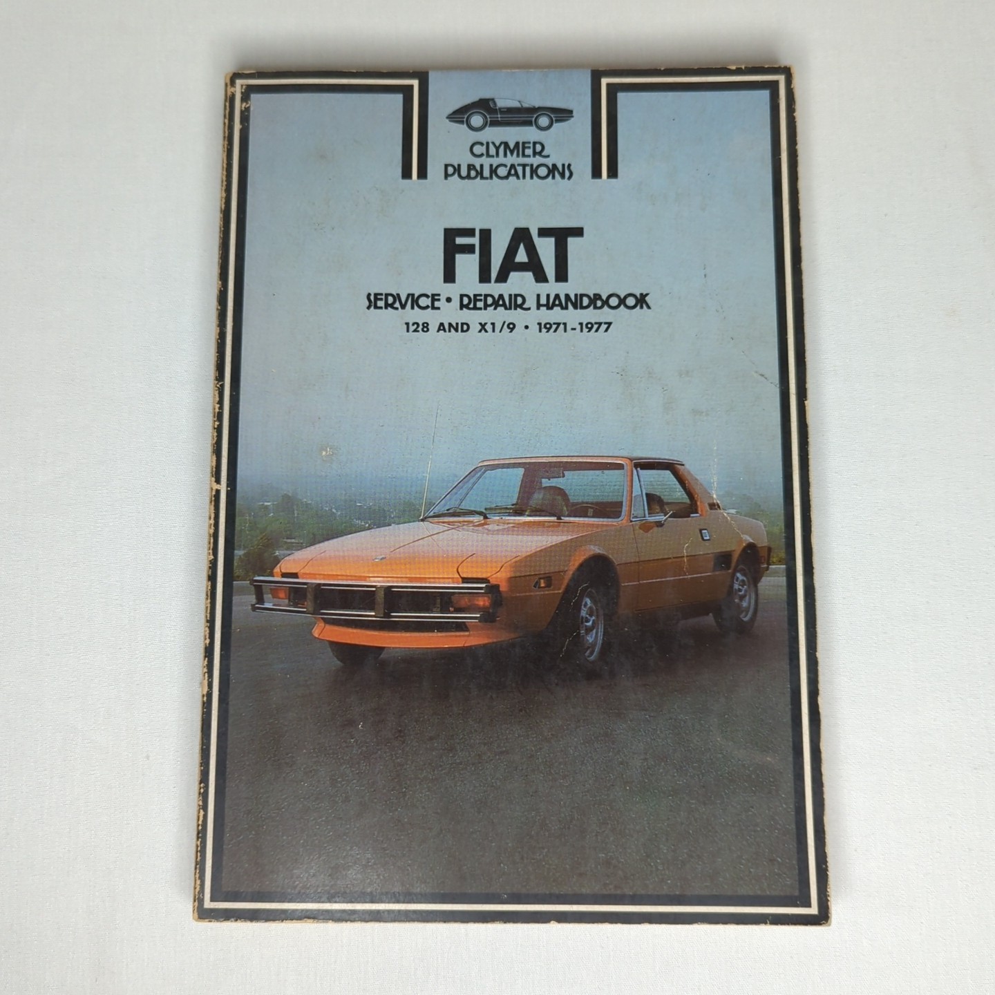 Clymer Fiat 128 and X1/9 Service Repair Handbook 1971-1977