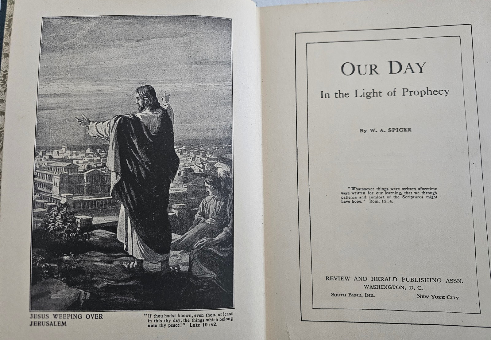 Antique 1918 OUR DAY IN THE LIGHT OF PROPHECY HC 7th Day Adventist SPICER Illus