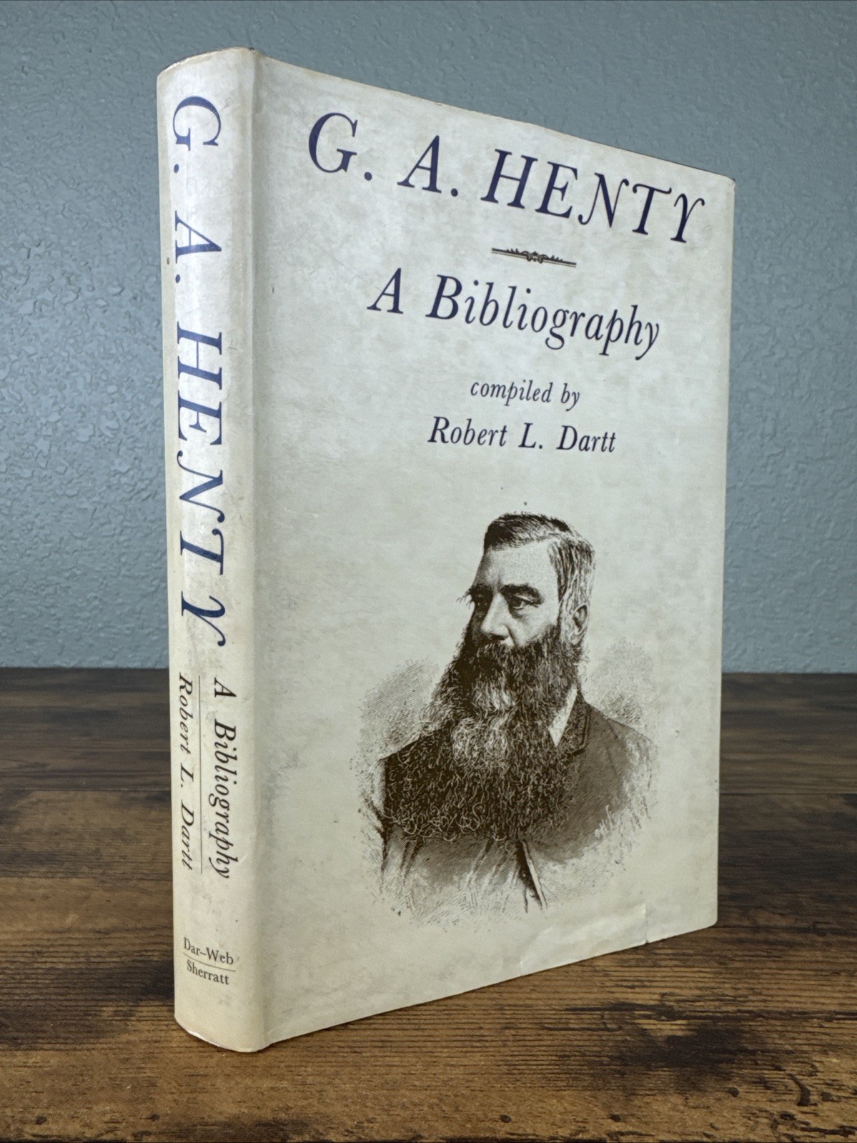 G. A. Henty A Bibliography Compiled By Robert L. Dartt 1971 1st Edition HC/DJ