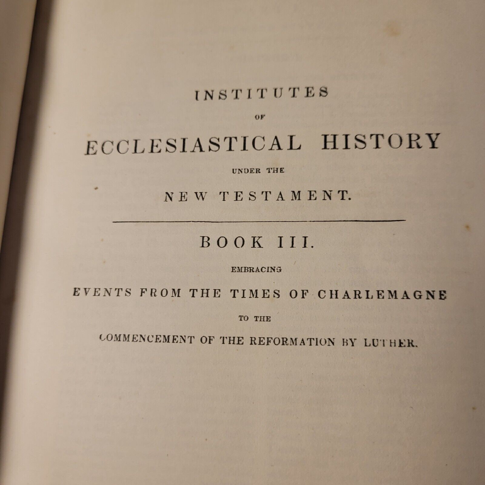 HC 1858 (RARE)-MOSHEIM’s ECCLESIASTICAL HISTORY-John Lawrence Von Mosheim Vol.2