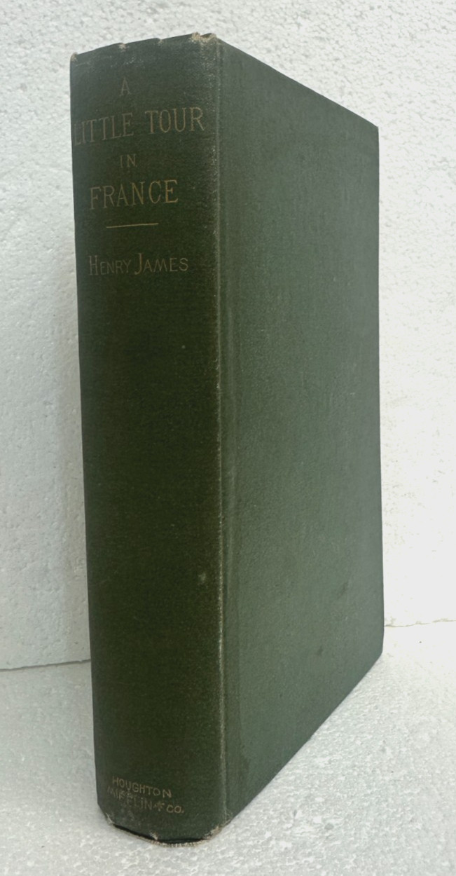 A Little Tour in France by Henry James 1885 Hardcover