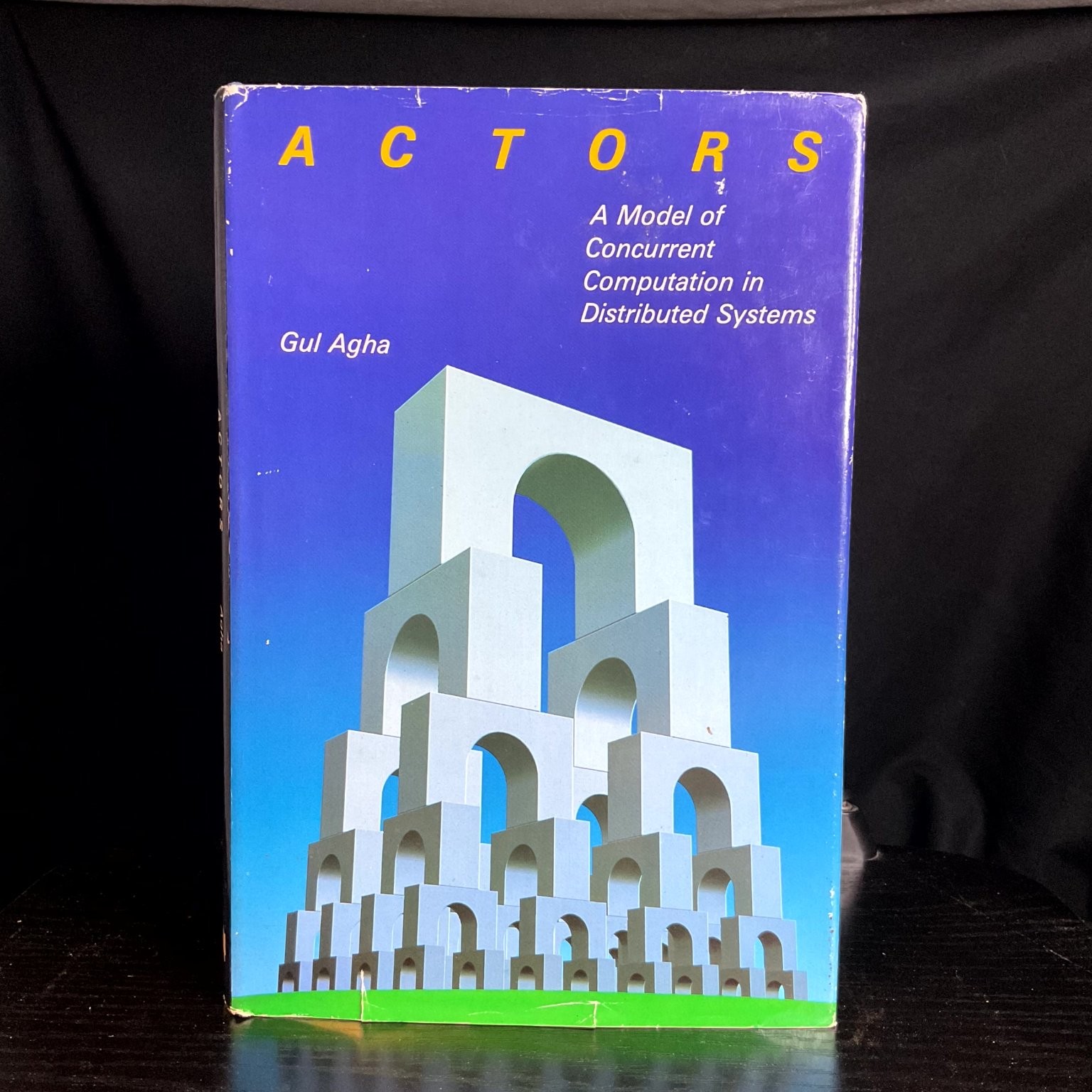 ACTORS A Model of Concurrent Computation Gul Agha 1987 Third Printing MIT Press