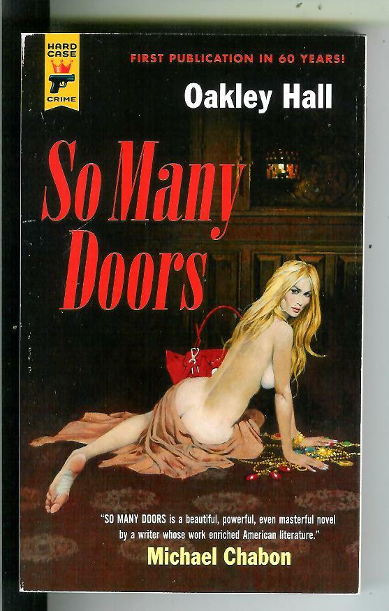 SO MANY DOORS by Oakley Hall, Hard Case #HC137 crime noir gga trade PB MCGINNIS