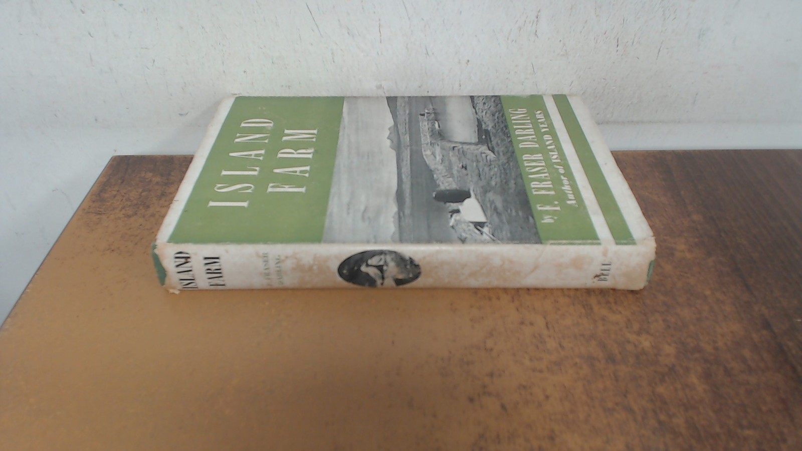 Island Farm, F. Fraser Darling, G. Bell and Sons Ltd, 1948, Hardc