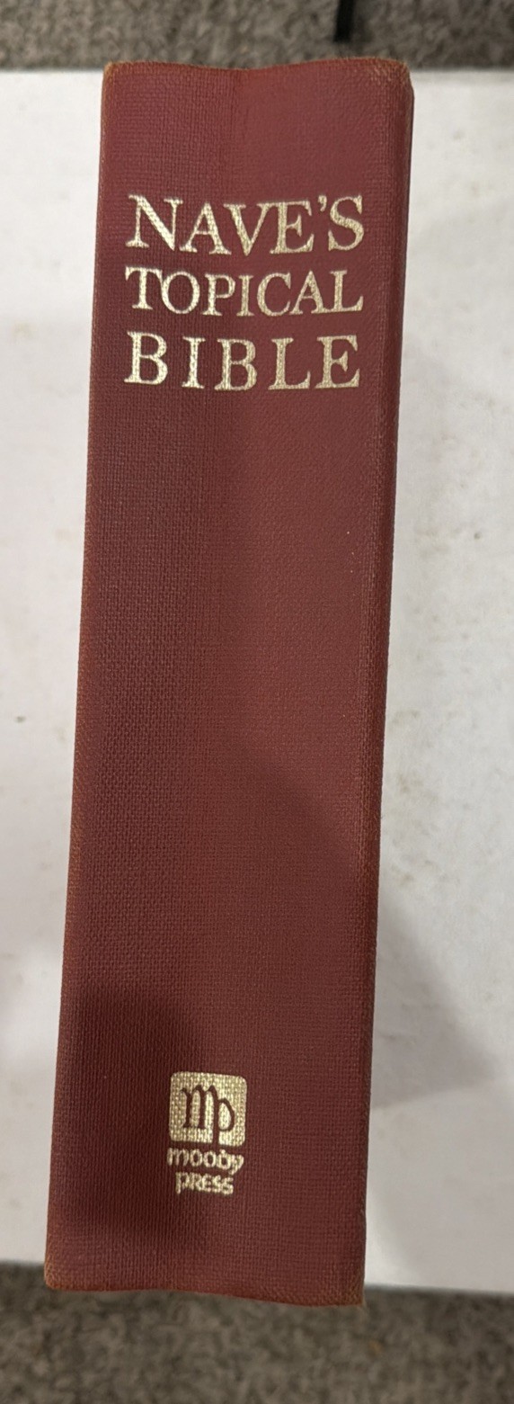 Nave’s Topical Bible Moody Press 1974 Hardback Vintage