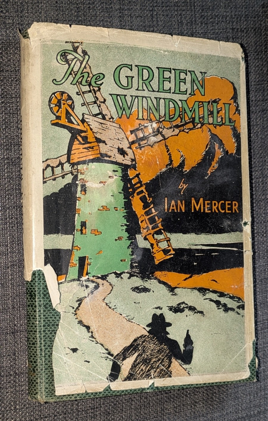 Ian Mercer – THE GREEN WINDMILL – John Crowther 1st 1945 hardback
