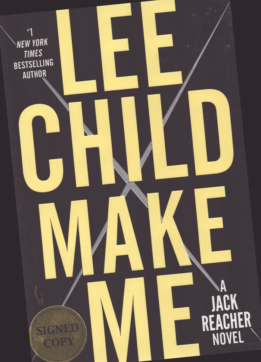 LEE CHILD MAKE ME