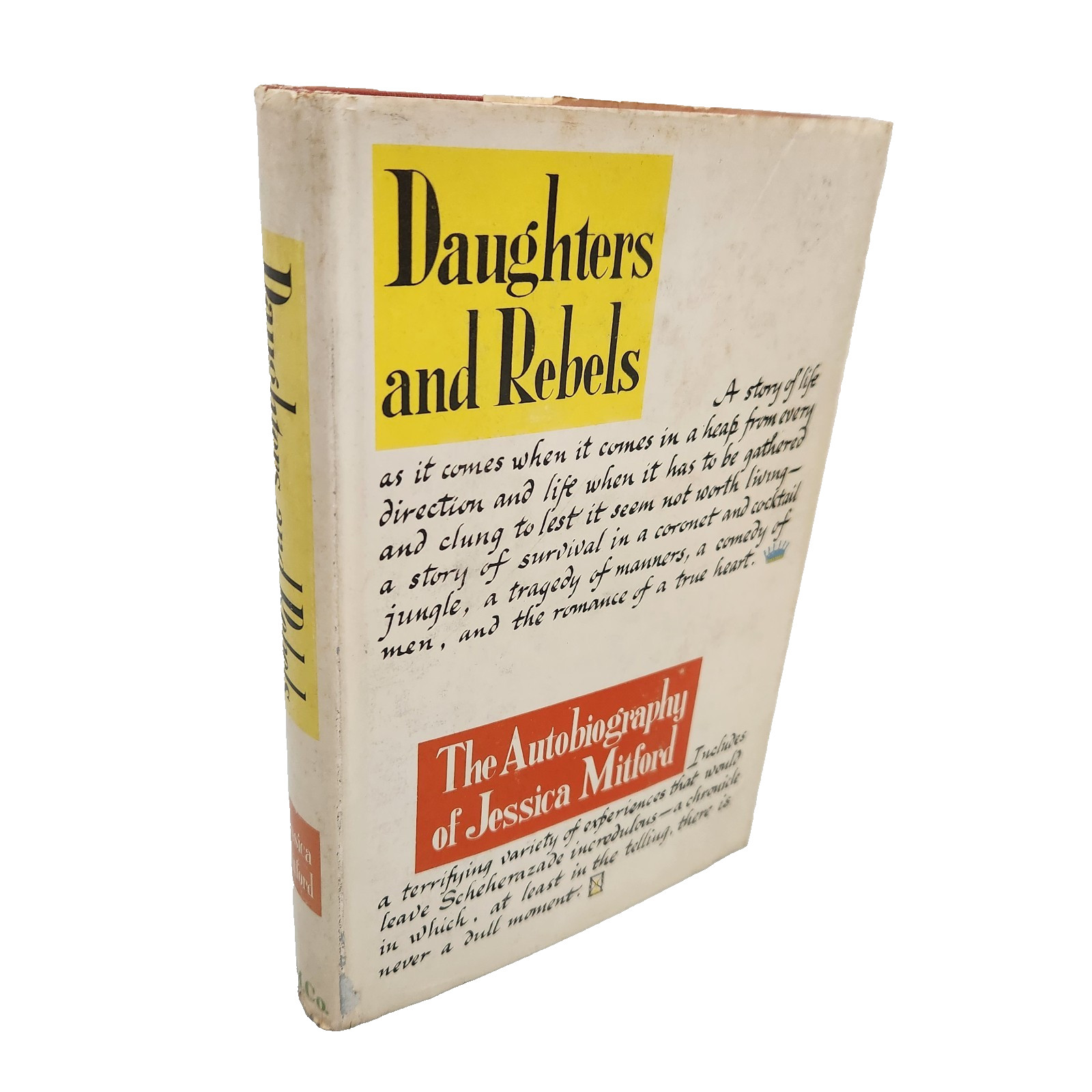 Jessica Mitford Autobiography Signed Inscribed Daughters and Rebels HCDJ
