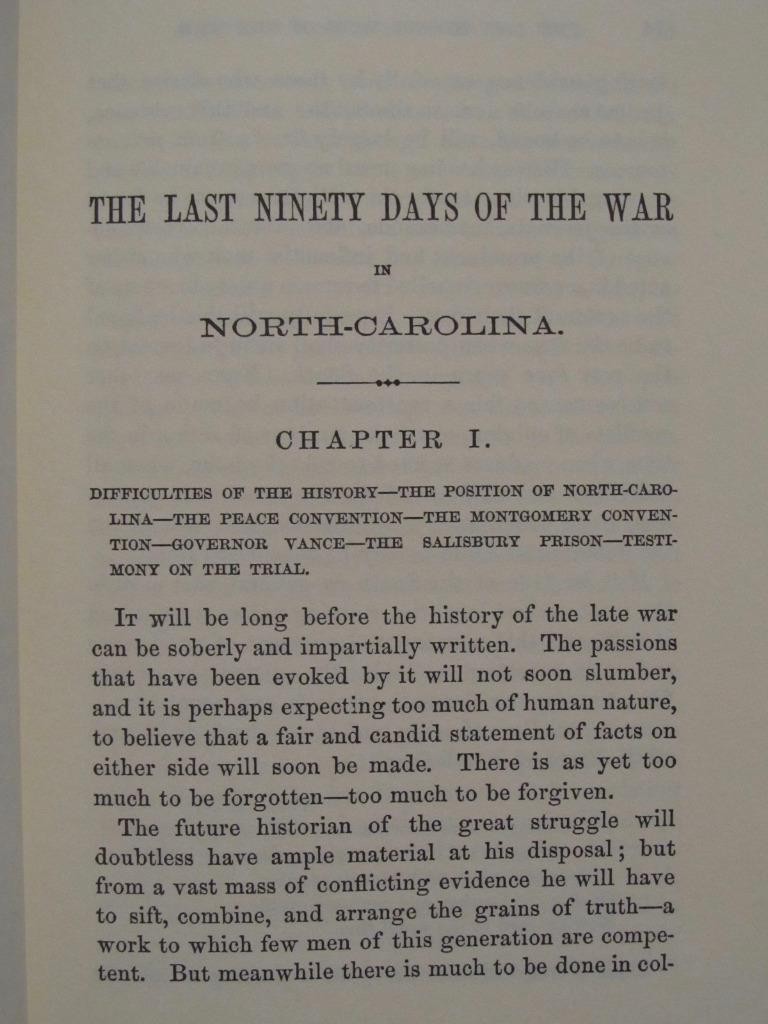 THE LAST NINETY DAYS OF THE WAR IN NORTH CAROLINA – NEW 1866 REPRINT CIVIL WAR