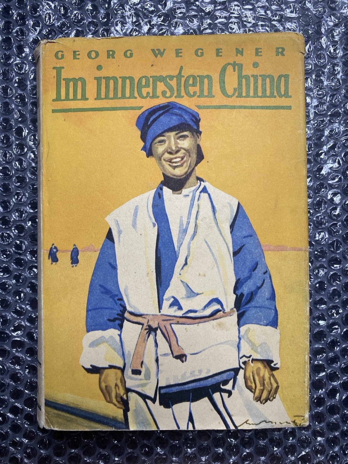 Inside China Georg Wegener 1926 With 4 Cards Dust Jacket Very Clean