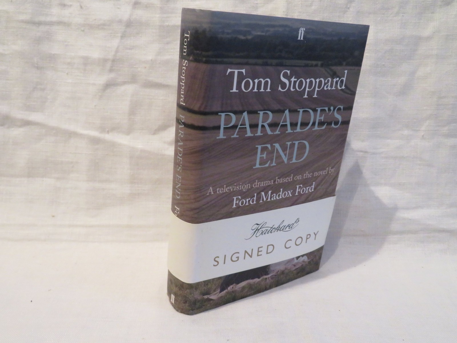 Tom Stoppard Parade’s End SIGNED Hardback Faber Ford Madox Ford 1st 1st 2012 DJ