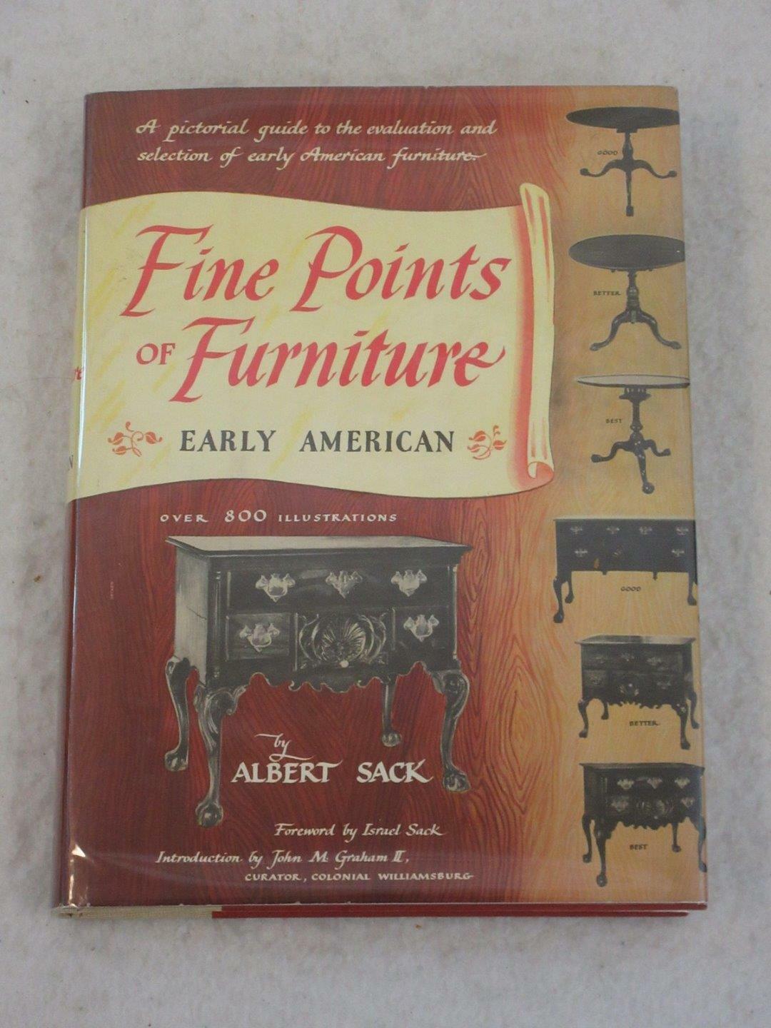 Albert Sack FINE POINTS OF FURNITURE: EARLY AMERICAN Crown 1986 Reprint