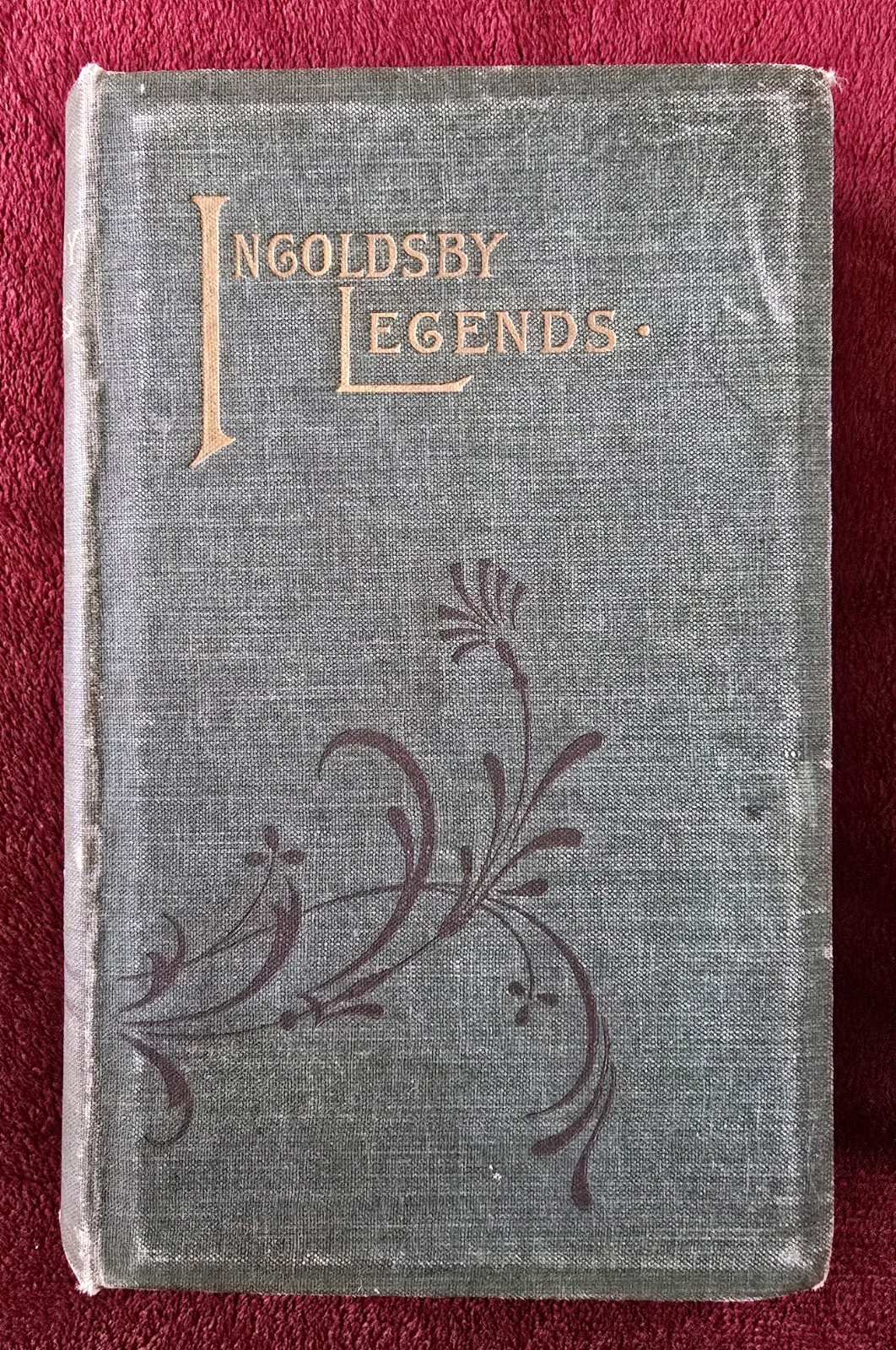 Antique Book INGOLDSBY LEGENDS By T. Ingoldsby 1882 Ghost Stories Myths Legends