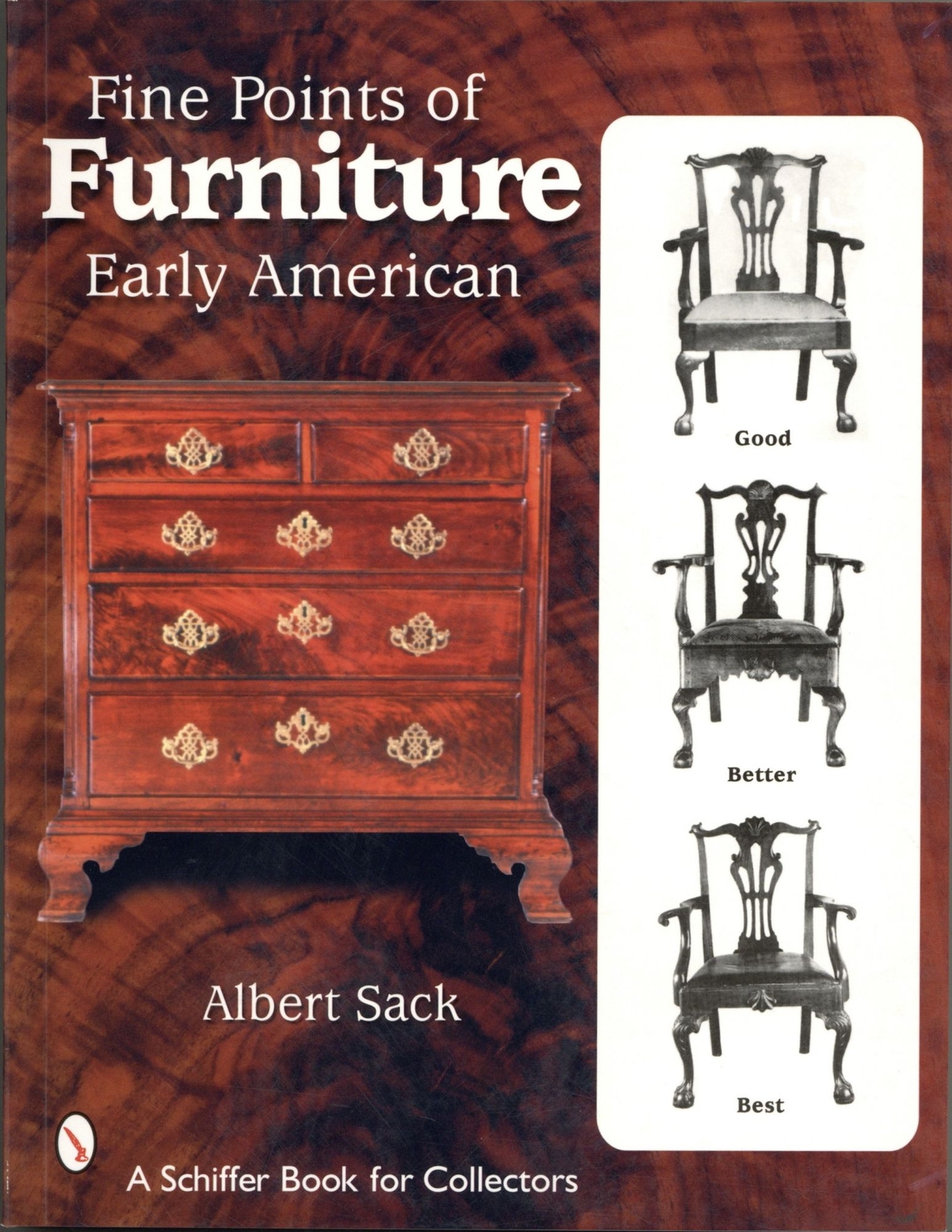 Albert Sack / Fine Points of Furniture Early American Schiffer Book 2007