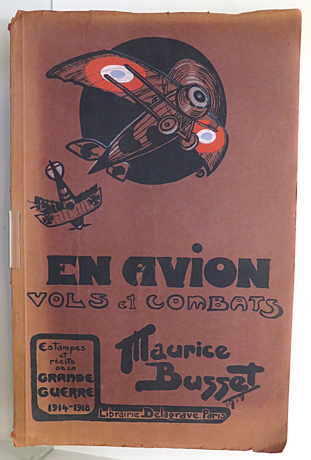 En Avion Vols Et Recits De La Grande Guerre WWI 24 colour plates French Text