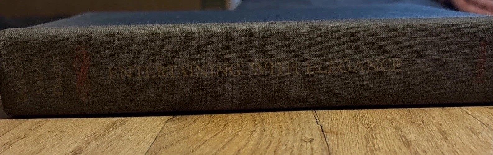 ENTERTAINING WITH ELEGANCE by Genevieve Antoine Dariaux (1965) Doubleday