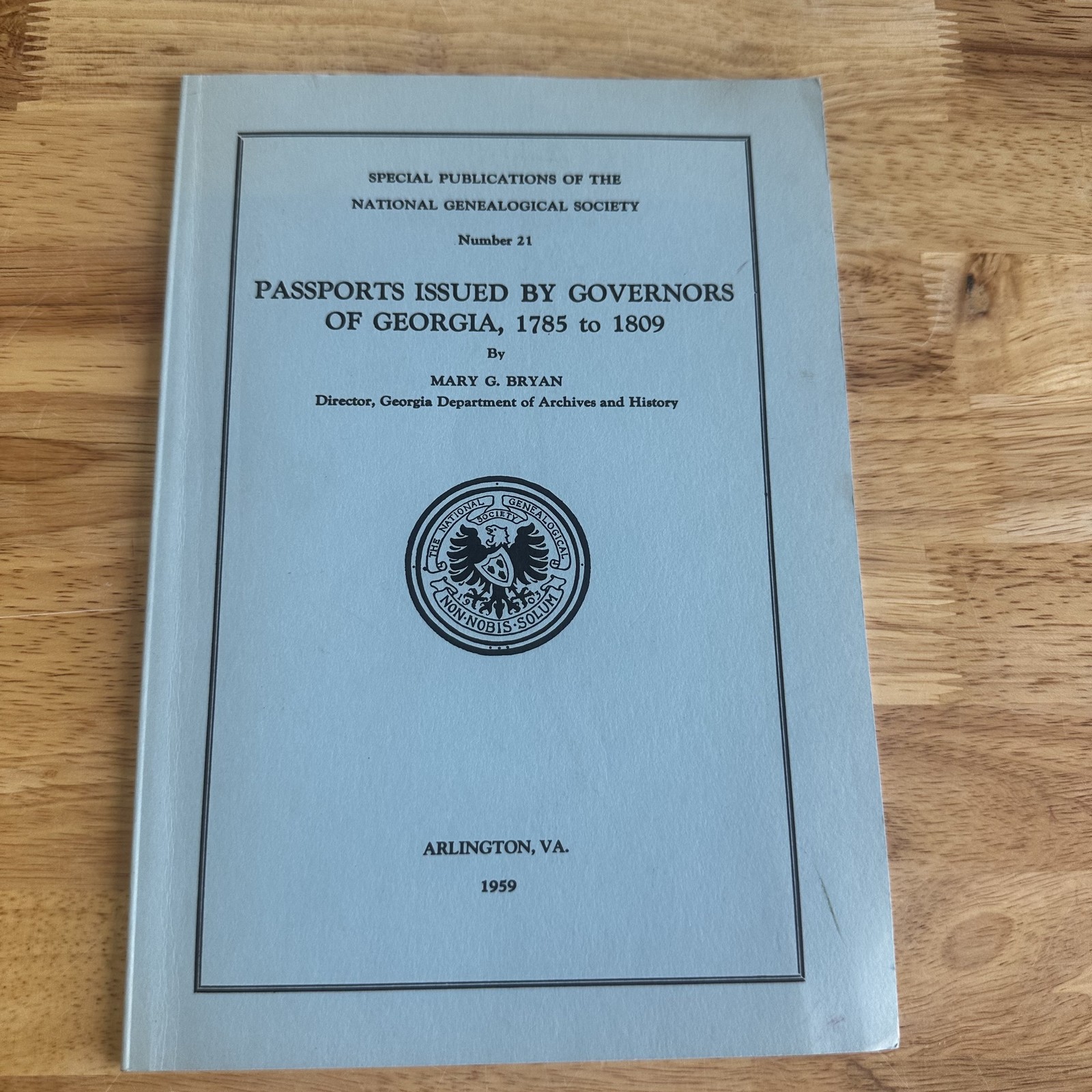 Passports Issued by Governors of Georgia 1785-1809 Mary G Bryan 1959 Genealogy