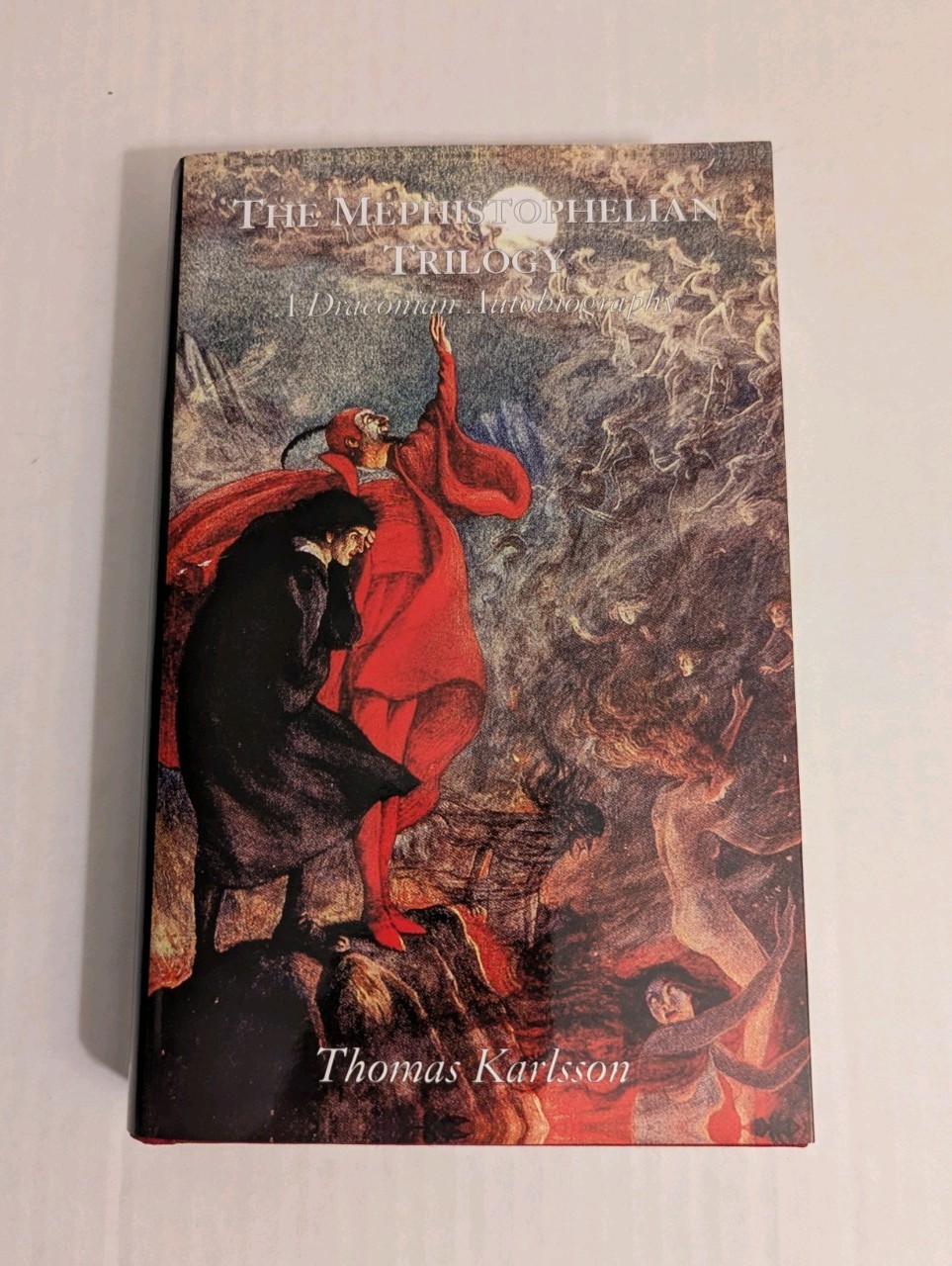The Mephistophelian Trilogy – Thomas Karlsson – Manus Sinistra – Numbered HC