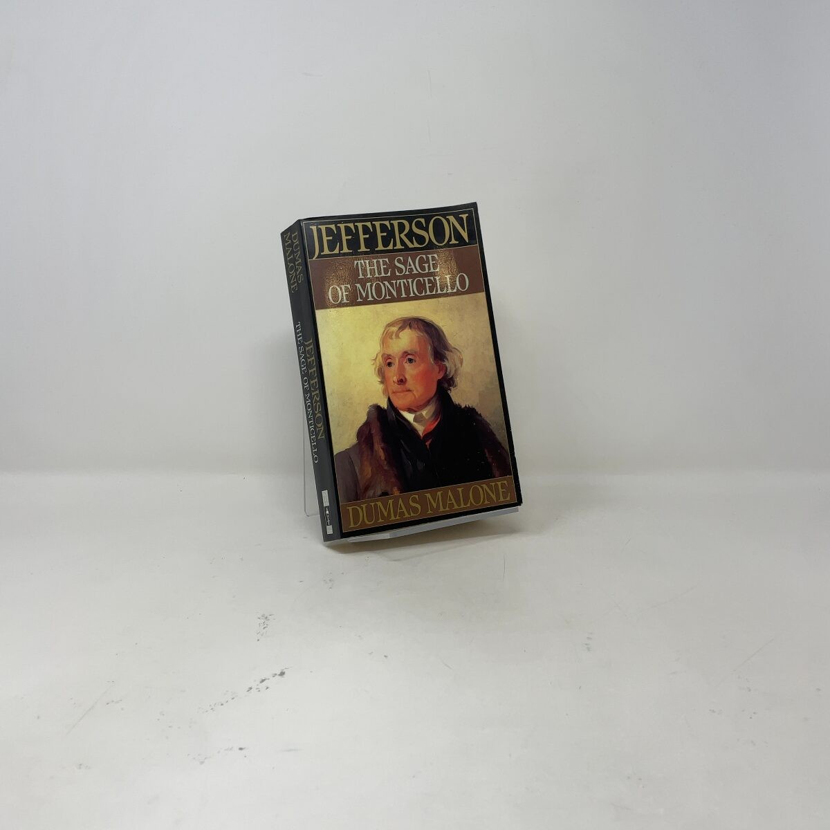 Sage of Monticello by Dumas Malone PB First Thus Like New 1981