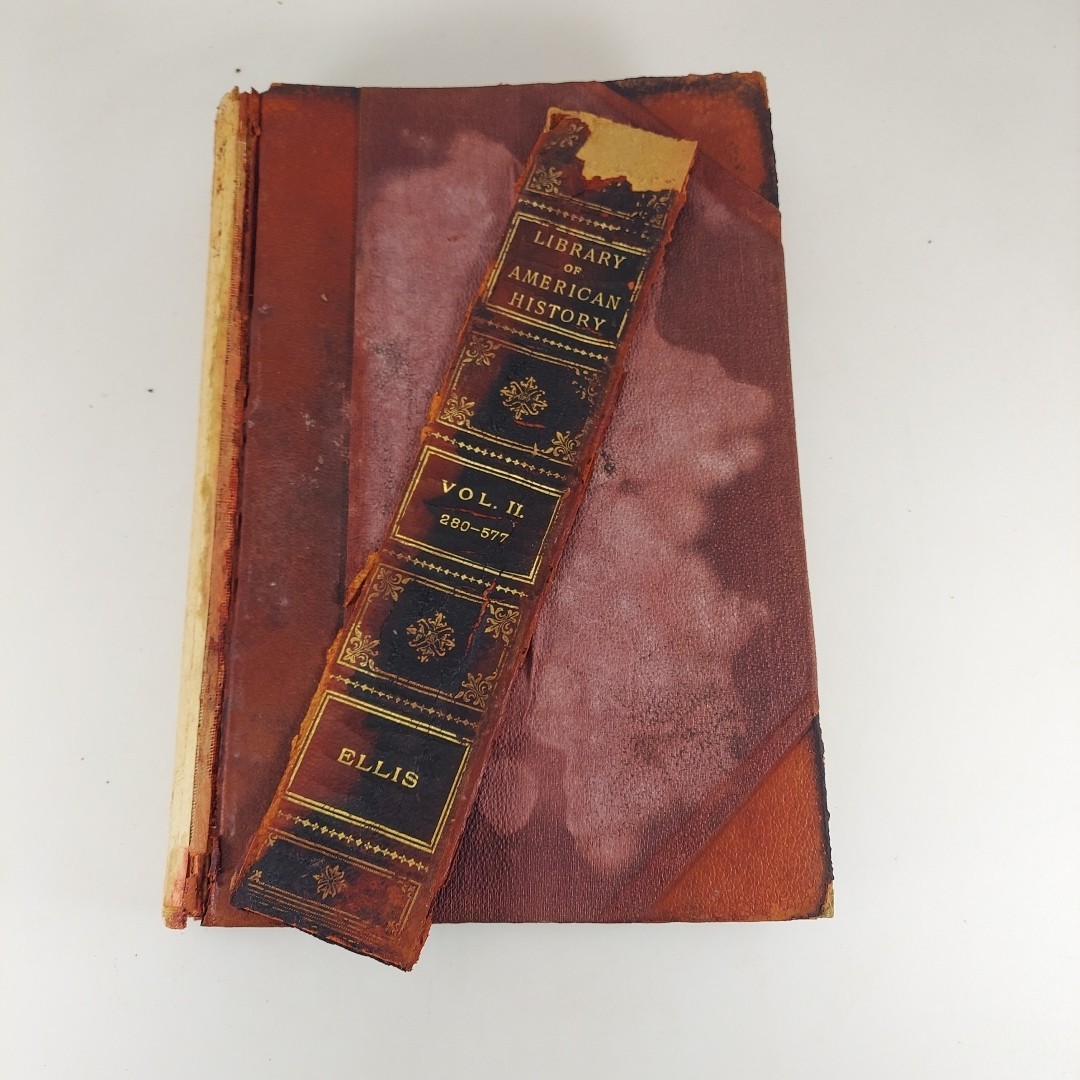 Library of American History Vol 2, 280-577, Edward Ellis 1905 Illustrated HC