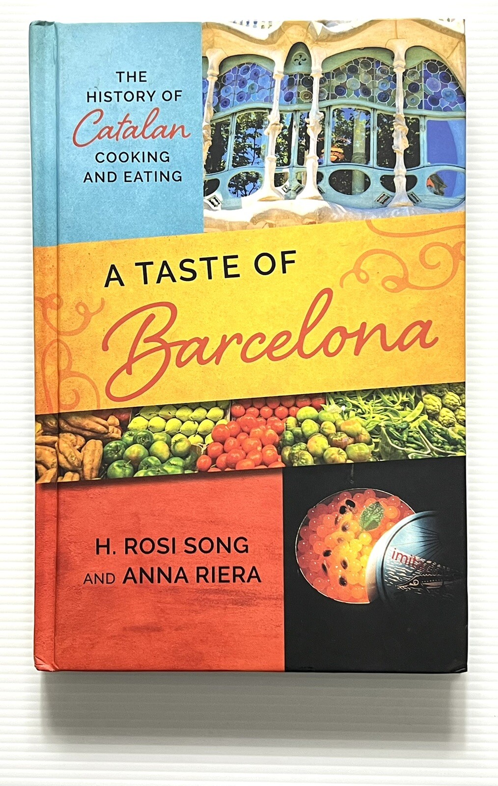A Taste of Barcelona by Song & Riera Catalan Cookbook and History HC 2019
