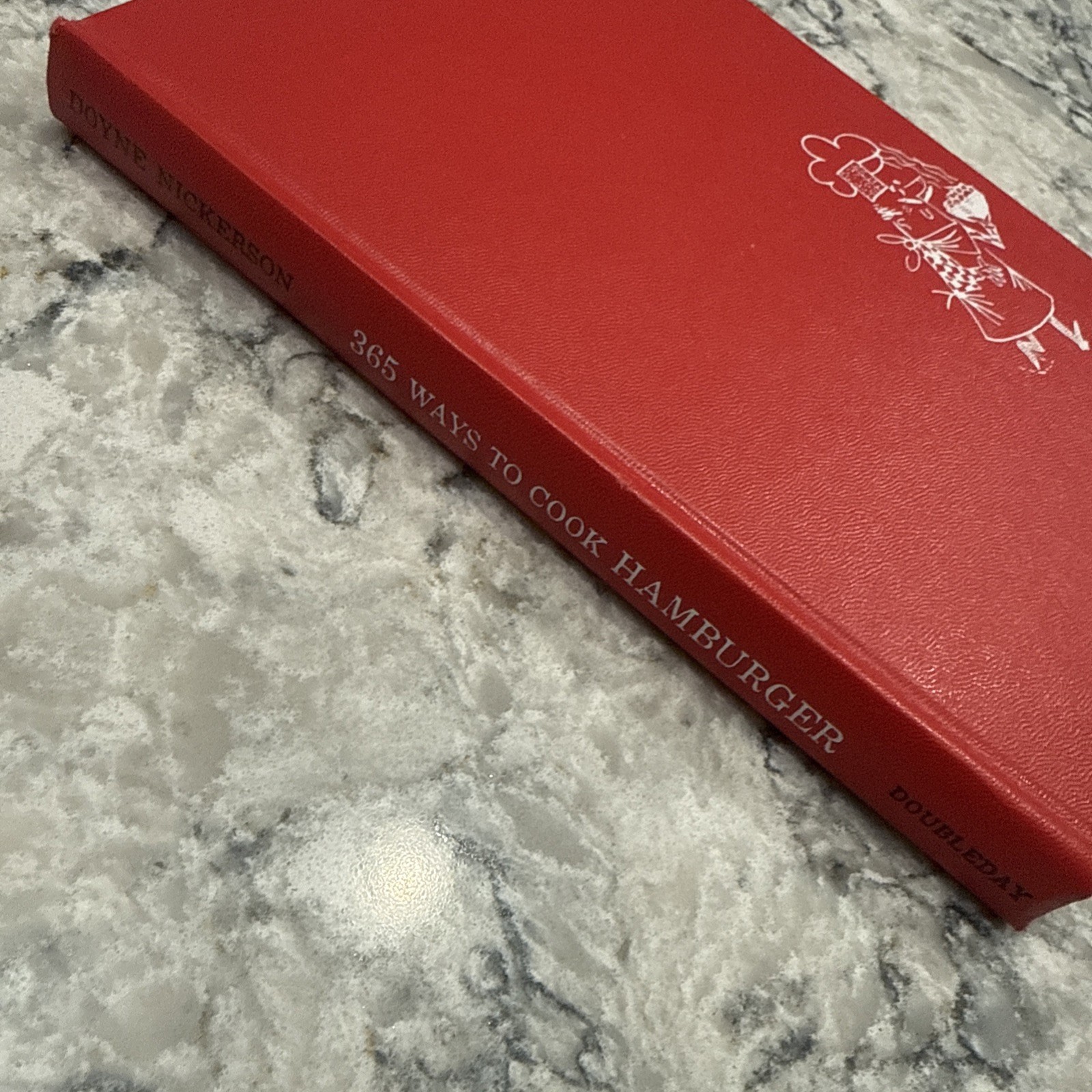 365 Ways to Cook Hamburger by Doyne Nickerson 1960 Doubleday