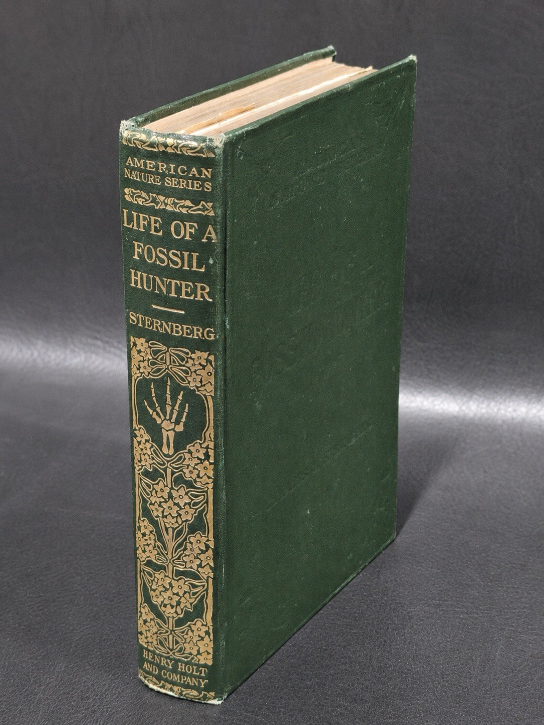 Sternberg Life of a Fossil Hunter Illustrated Hardcover 1909 Henry Holt