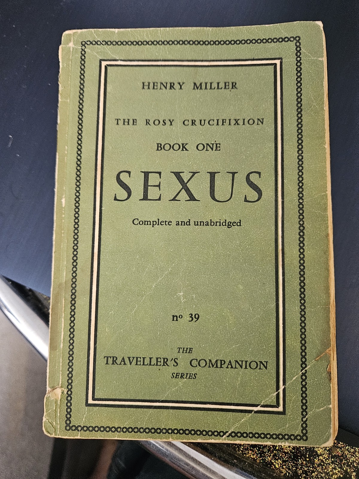 HENRY MILLER – Sexus; The Rosy Crucifixion Book One (1959-1st) Olympia Press, PB